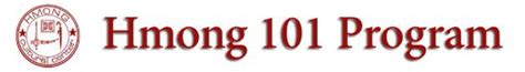 mongmong101|Hmong 101 Program .